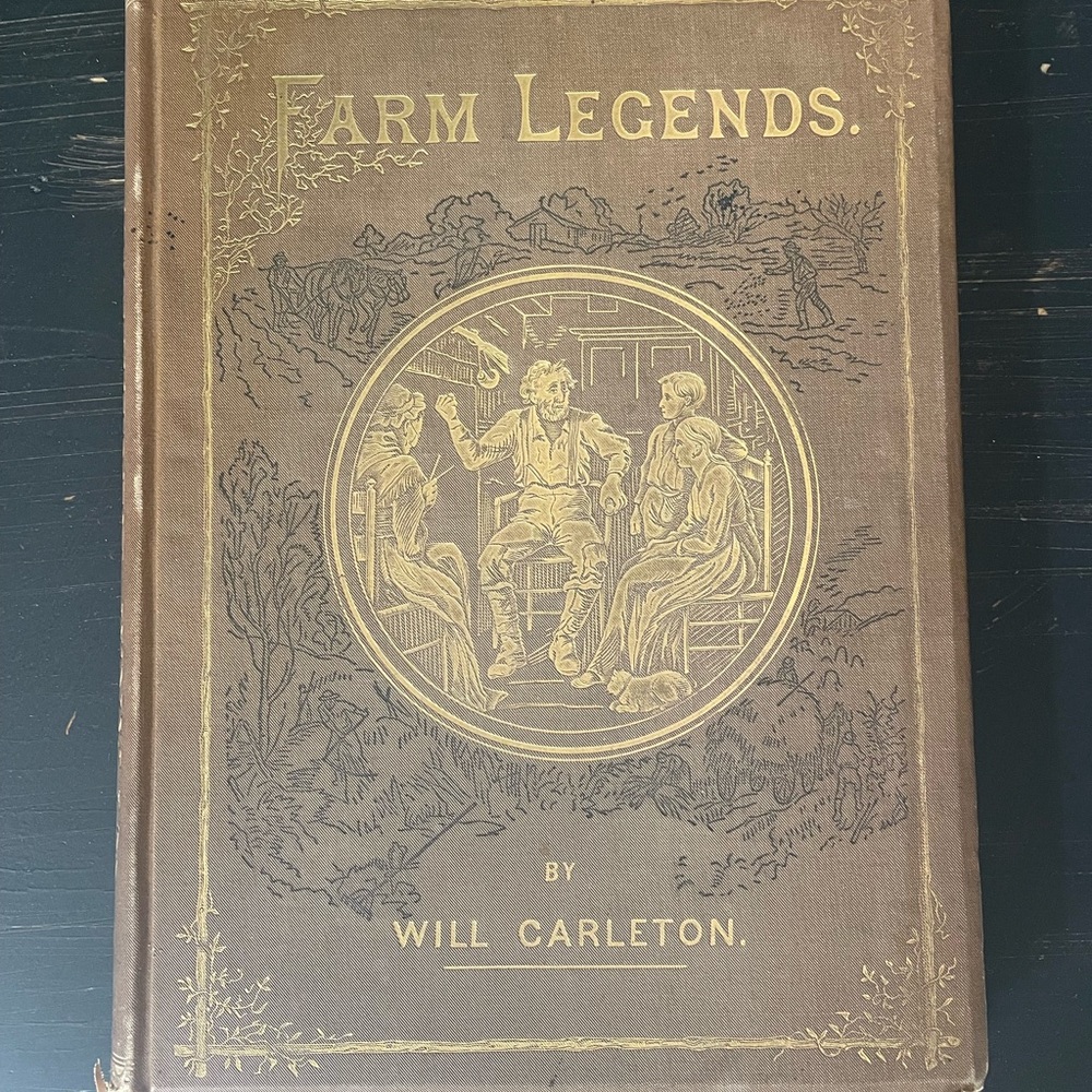Antique 1875 Farm Legends by Will Carleton